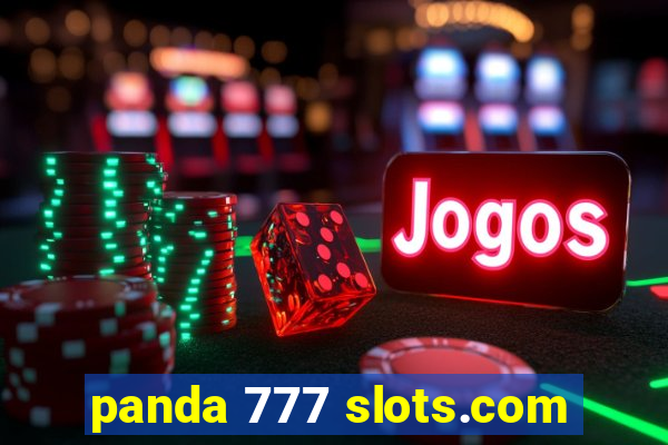 panda 777 slots.com